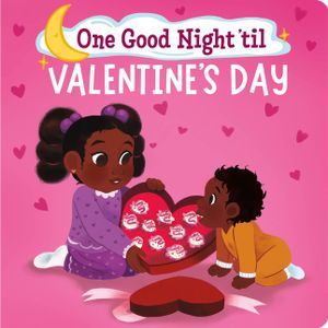 One Good Night 'Til Valentine's Day image number 0