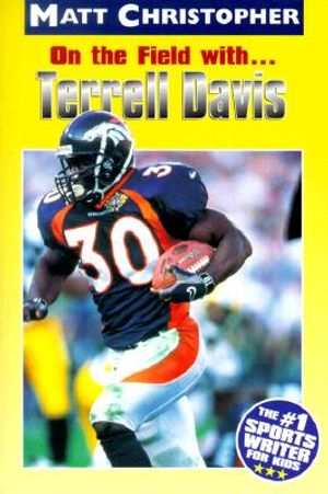 On the Field with ... Terrell Davis image number 0