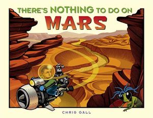 There's Nothing to Do on Mars image number 0