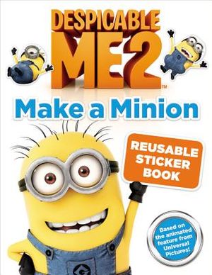 Despicable Me 2: Make a Minion Reusable Sticker Book image number 0