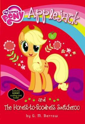 My Little Pony: Applejack and the Honest-To-Goodness Switcheroo image number 0