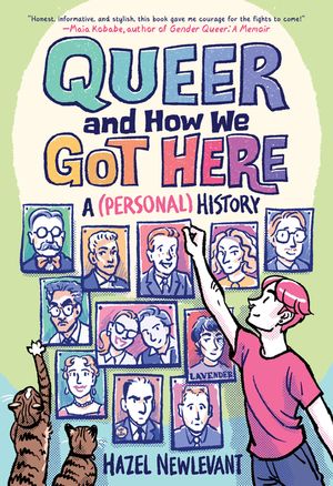 Queer and How We Got Here: A (Personal) History image number 0