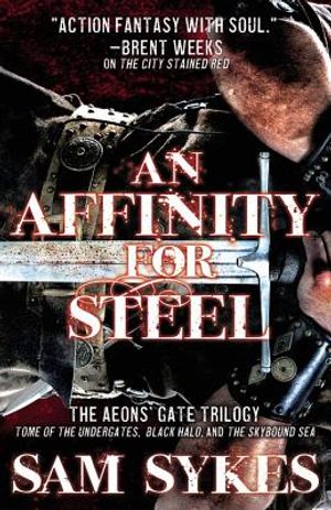 An Affinity for Steel: The Aeons' Gate Omnibus image number 0