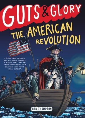 Guts & Glory: The American Revolution image number 0