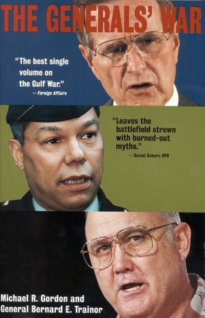 The Generals' War: The Inside Story of the Conflict in the Gulf image number 0