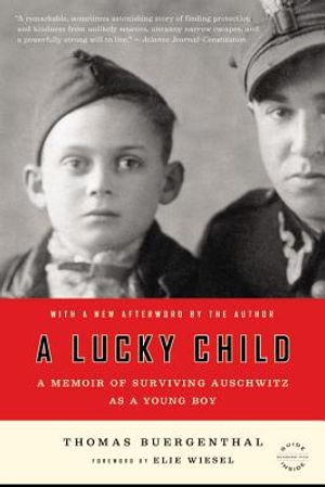 A Lucky Child: A Memoir of Surviving Auschwitz as a Young Boy image number 0