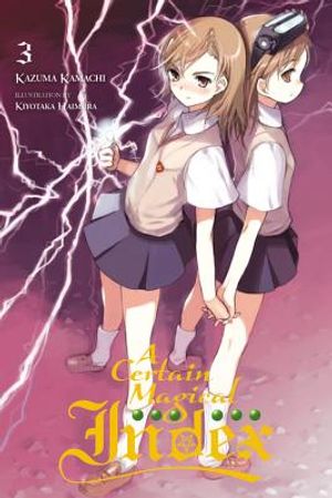 A Certain Magical Index, Vol. 3 (Light Novel) image number 0