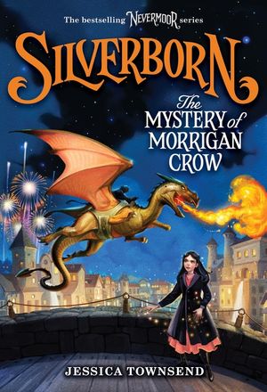 Silverborn: The Mystery of Morrigan Crow image number 0