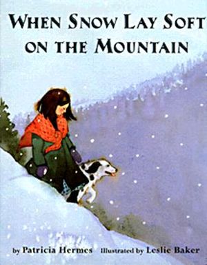 When Snow Lay Soft on the Mountains image number 0