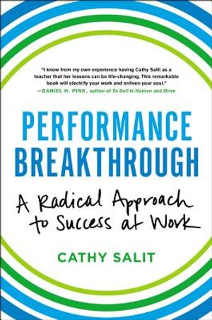 Performance Breakthrough: A Radical Approach to Success at Work image number 0