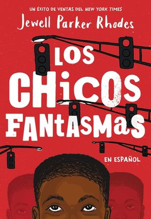 Los Chicos Fantasmas (Ghost Boys Spanish Edition) image number 0