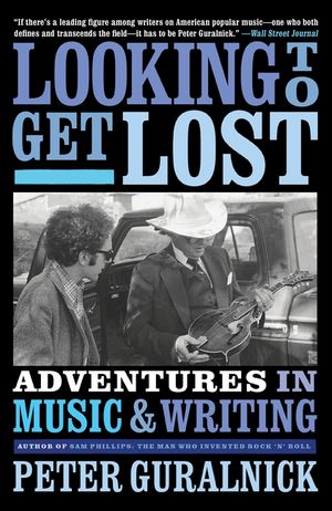 Looking to Get Lost: Adventures in Music and Writing image number 0