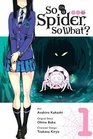 So I'm a Spider, So What?, Vol. 1 (Manga) image number 0
