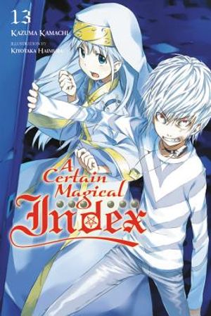 A Certain Magical Index, Vol. 13 (Light Novel) image number 0