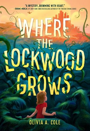 Where the Lockwood Grows image number 0