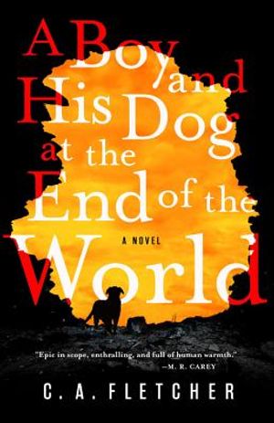 A Boy and His Dog at the End of the World image number 0