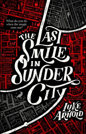 The Last Smile in Sunder City image number 0