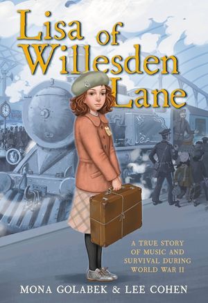 Lisa of Willesden Lane: A True Story of Music and Survival During World War II image number 0