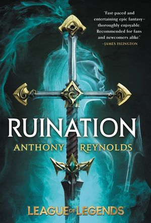 Ruination: A League of Legends Novel image number 0