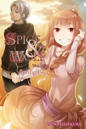 Spice and Wolf, Volume 18: Spring Log image number 0