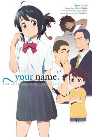 Your Name. Another Side: Earthbound (Light Novel) image number 0