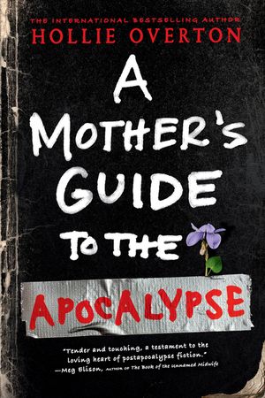 A Mother's Guide to the Apocalypse image number 0