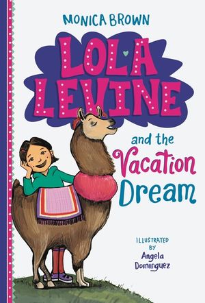Lola Levine and the Vacation Dream image number 0