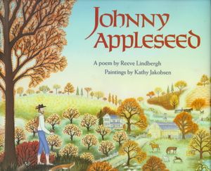 Johnny Appleseed: A Poem image number 0