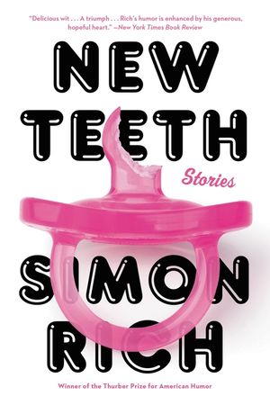New Teeth: Stories image number 0