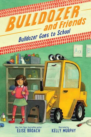 Bulldozer Goes to School image number 0