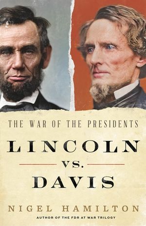 Lincoln vs. Davis: The War of the Presidents image number 0