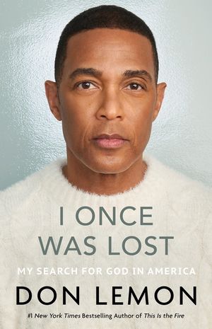 I Once Was Lost: My Search for God in America image number 0