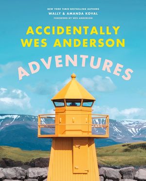 Accidentally Wes Anderson: Adventures image number 0