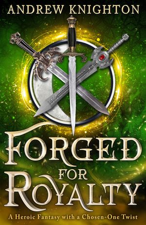 Forged for Royalty image number 0