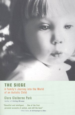 The Siege: A Family's Journey Into the World of an Autistic Child image number 0