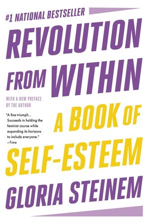 Revolution from Within: A Book of Self-Esteem image number 0