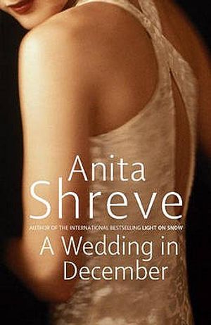 A Wedding in December. Anita Shreve image number 0