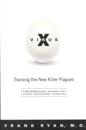 Virus X: Tracking the New Killer Plagues image number 0