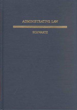 Administrative Law, Third Edition, Textbook Treatise Series image number 0
