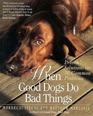 When Good Dogs Do Bad Things image number 0
