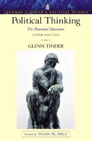 Political Thinking: The Perennial Questions (Longman Classics Series) image number 0