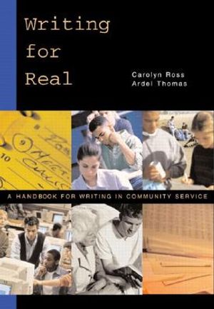 Writing for Real: A Handbook for Writing in Community Service image number 0