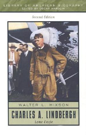 Charles A. Lindbergh: Lone Eagle image number 0