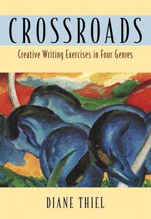 Crossroads: Creative Writing in Four Genres image number 0