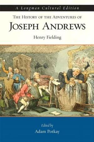 History of the Adventures of Joseph Andrews, The, a Longman Cultural Edition for History of the Adventures of Joseph Andrews image number 0