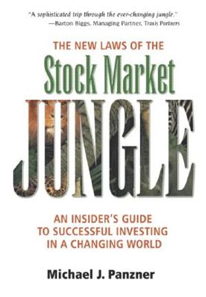 The New Laws of the Stock Market Jungle: An Insider's Guide to Successful Investing in a Changing World image number 0