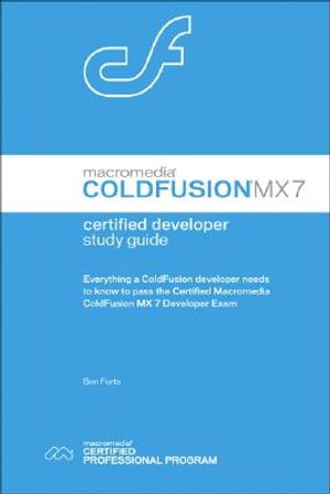 Macromedia Coldfusion Mx7 Certified Developer Study Guide image number 0