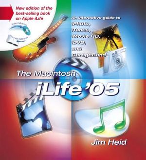 The Macintosh iLife '05 [With DVD] image number 0