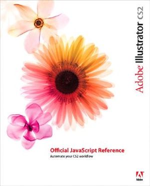 Adobe Illustrator Cs2 Official JavaScript Reference image number 0