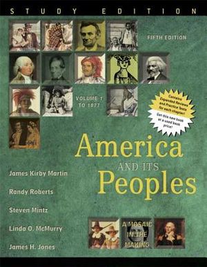 America and Its Peoples, Volume 1: A Mosaic in the Making, to 1877 image number 0